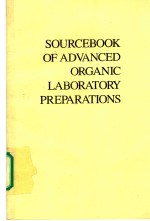 SOURCEBOOK OF ADVANCED ORGANIC LABORATORY PREPARATIONS