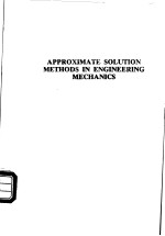 Approximate solution methods in engineering mechanics