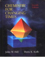 Chemistry for changing times Seventh Edition