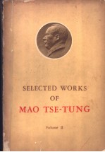 SELECTED WORKS OF MAO TSE-TUNG VOLUME Ⅱ