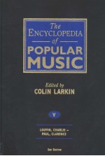 THE ENCYCLOPEDIA OF POPULAR MUSIC VOLUME 5 THIRD EDITION