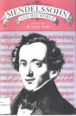 MENDELSSOHN AND HIS WORLD