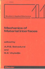 STUDIES IN APPLIED MECHANICS 11 MECHANICS OF MATERIAL INTERFACES