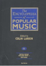 THE ENCYCLOPEDIA OF POPULAR MUSIC VOLUME 3 THIRD EDITION