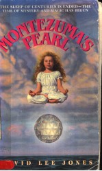 MONTEZUMA’S PEARL