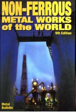 Non-Ferrous Metal Works of the Worid Ninth Edition 2000