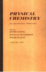 PHYSICAL CHEMISTRY AN ADVANCED TREATISE VOLUME VIIIA