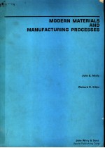 MODERN MATERIALS AND MANUFACTURING PROCESSES