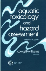 Aquatic Toxicology and Hazard Assessment(STP1027)