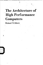 The Architecture of High Performance Computers