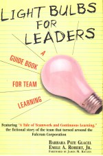 LIGHT BULBSFOR LEADERS AGUIDE BOOK FOR TEAM LEARNING