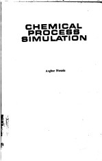 CHEMICAL PROCESS SIMULATION