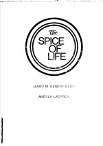 SPICE OF LIFE