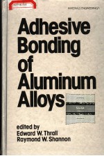 ADHESIVE BONDING OF ALUMINUM ALLOYS