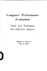 Computer Performance Evaluation Tools and Techniques For Effective Analysis