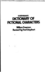 Everyman's DICTIONARY OF FICTIONAL CHARACTERS