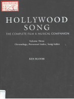 HOLLYWOOD SONG THE COMPLETE FILM & MUSICAL COMPANION VOLUME THREE:CHRONOLOGY、PERSONNEL INDEX、SONG