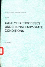 CATALYTIC PROCESSES UNDER UNSTEADY-STATE CONDITIONS