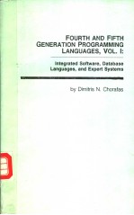 FOURTH AND FIFTH GENERATION PROGRAMMING LANGUAGES，VOL.1 Integrated Software