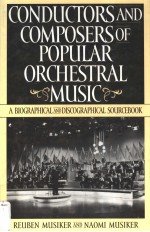 CONDUCTORS AND COMPOSERS OF POPULAR OCHESTRAL MUSIC