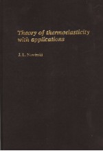 Theory of thermoelasticity with applications