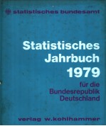 Statistisches Jahrbuch 1979 fur die Bundesrepublik Deutschland