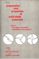 PREPARATION AND PROPERTIES OF SOLID STATE MATERIALS VOLUME 3