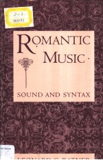 ROMANTIC MUSIC Sound and Syntax