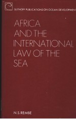 AFRICA AND THE INTERNATIONAL LAW OF THE SEA:A STUDY OF THE CONTRIBUTION OF THE AFRICAN STATES TO THE