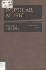 POPULAR MUSIC VOLUME 9 1980-1984