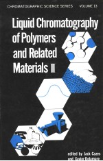 Liquid Chromatography of Polymers and Related Materials Ⅱ