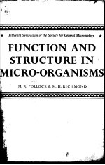 FUNCTION AND STRUCTURE IN MICROORGANISMS