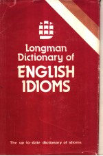 Longman Dictionary of English Idioms