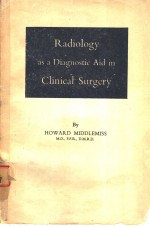 Radiology as a Diagnostic Aid in Clinical Surgery