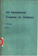 8th International Congress on Catalysis Volume Ⅵ