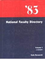 THE NATIONAL FACULTY DIRECTORY 1983 THIRTEENTH EDITION IN THREE VOLUMES VOLUME 1 A-GOGON