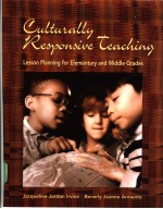 Culturally Responsive Teaching:Lesson Planning for Elementary and Middle Grades