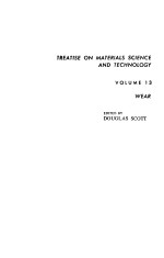 TREATISE ON MATERIALS SCIENCE AND TECHNOLOGY VOLUME 13 WEAR