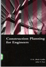 Construction Planning for Engineering