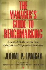 THE MANAGER'S GUIDE TO BENCHMARKING