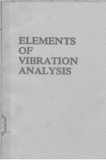 Elements of Vibration Analysis