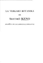 LA VERKARO BOTANIKA DE SEIITIRO IKENO