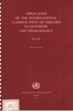 APPLICATION OF THE INTERNATIONAL CLASSIFICATION OF DISEASES TO DENTISTRY AND STOMATOLOGY ICD-DA SEC