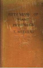 FIFTY YEARS OF PLANT PHYSIOLOGY