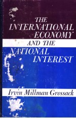 The International Economy and the National Interest