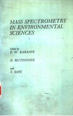 MASS SPECTROMETRY IN ENVIRONMENTAL SCIENCES