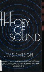 THE THEORY OF SOUND IN TWO VOLUMES VOLUME 1 SECOND EDITION REVISED AND ENLARGED