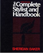 The Complete Stylist and Handbook