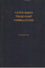 WATER-BASED TRADE PAINT FORMULATIONS