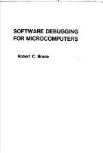 SOFTWARE DEBUGGING FOR MICROCOMPUTERS